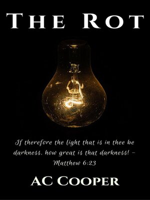 cover image of The Rot